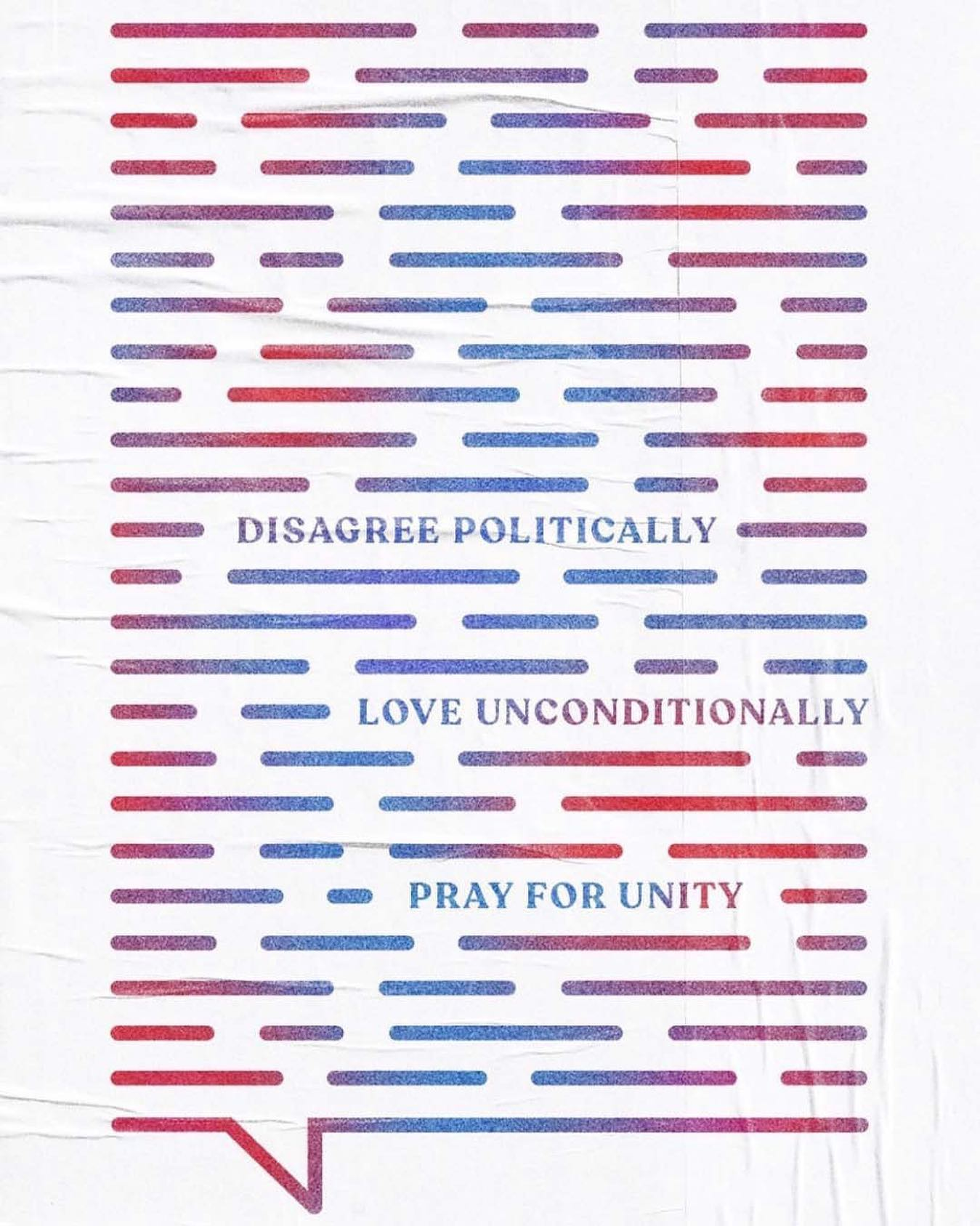 Disagree Politically, Love Unconditionally