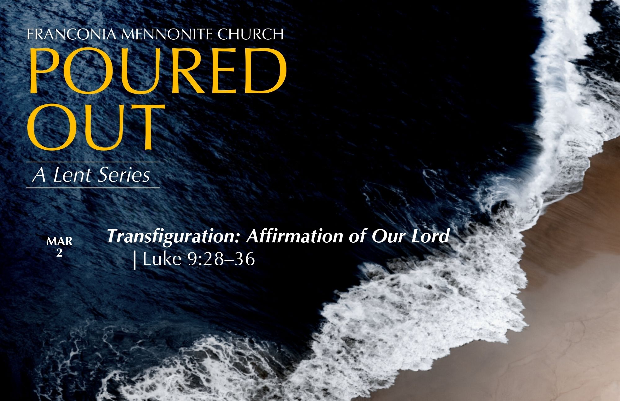 Transfiguration – Affirmation of our Lord