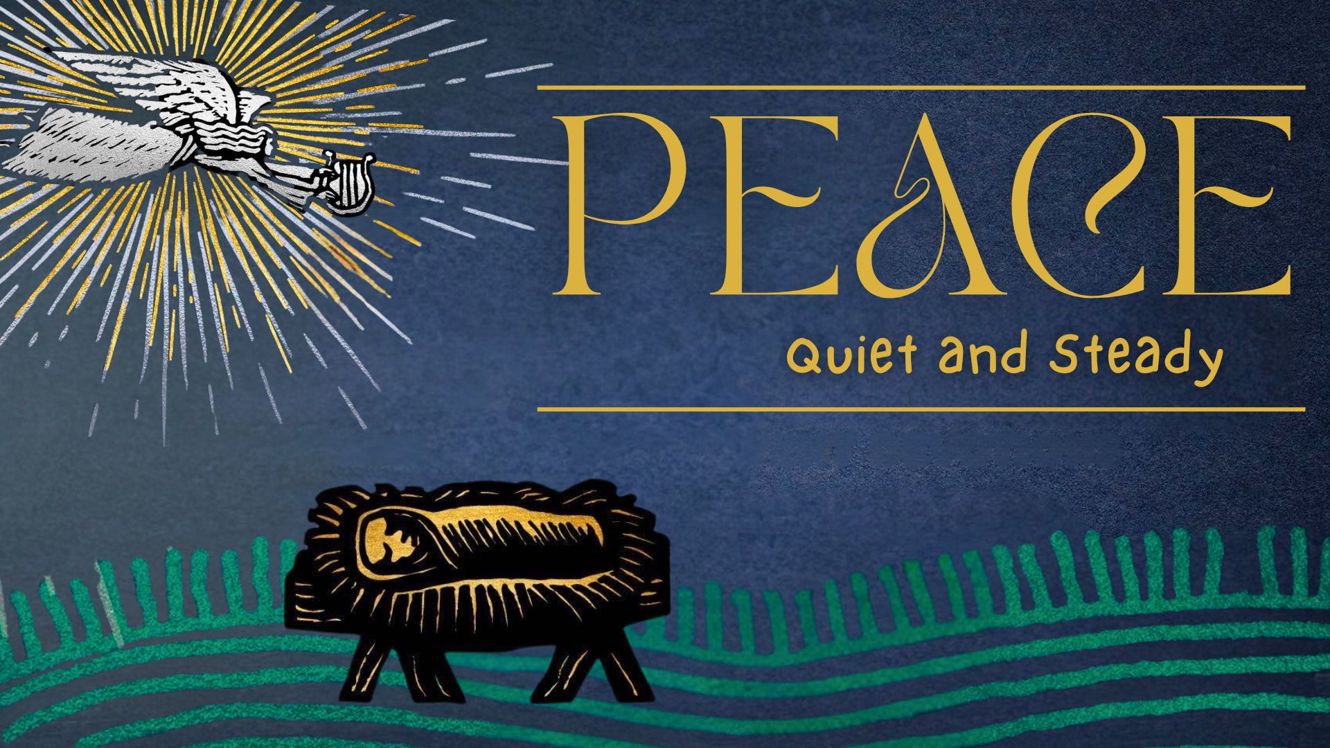 Quiet and Steady: Joseph