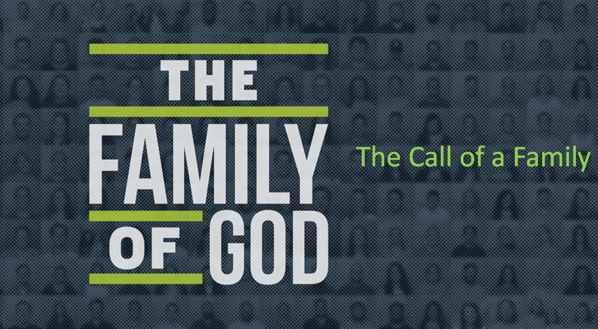 The Call of a Family