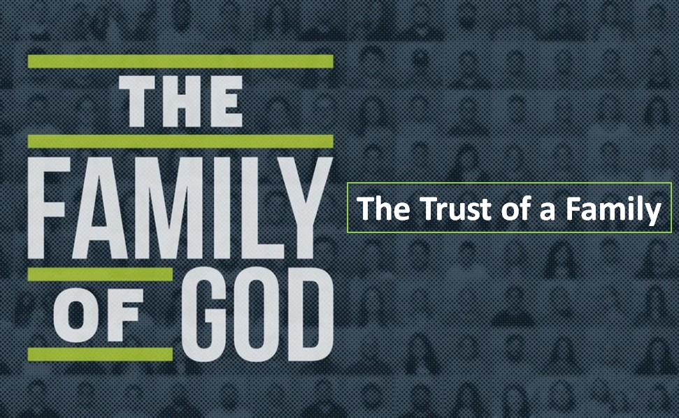 The Trust of a Family