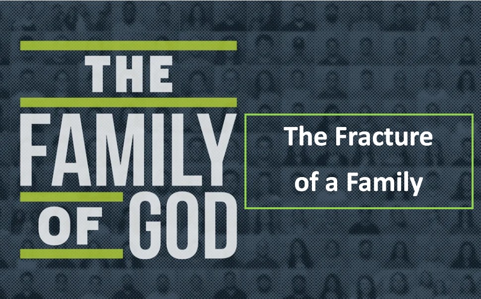 The Fracture of a Family